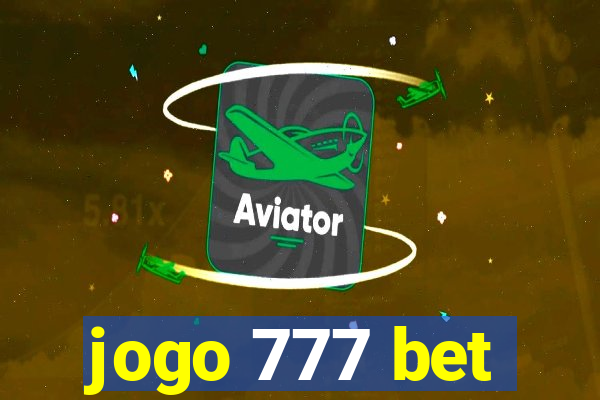 jogo 777 bet